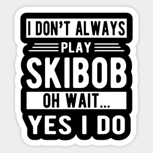 Skibob - I don't play skibob oh what... yes I do Sticker